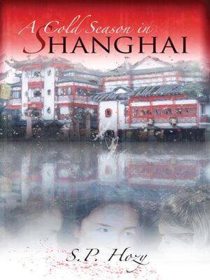 cover image of A Cold Season In Shanghai